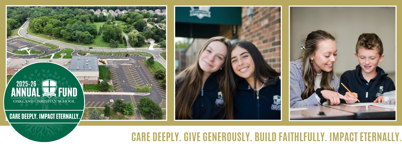 A banner showing an aerial image of Oakland Christian School, two high school girls, and Mrs. Owens teaching a student in her class.